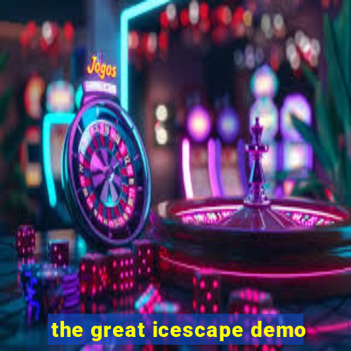 the great icescape demo